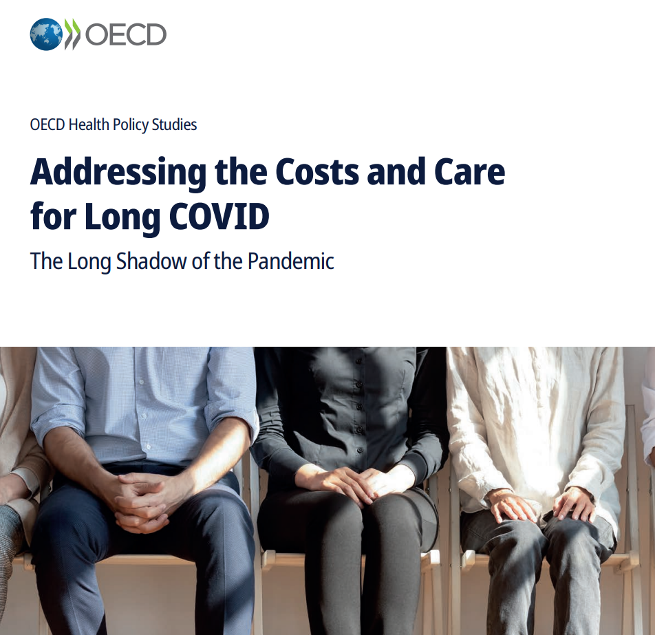 Rapport de l&rsquo;OCDE : « Addressing the Costs and Care for Long COVID: The Long Shadow of the Pandemic »